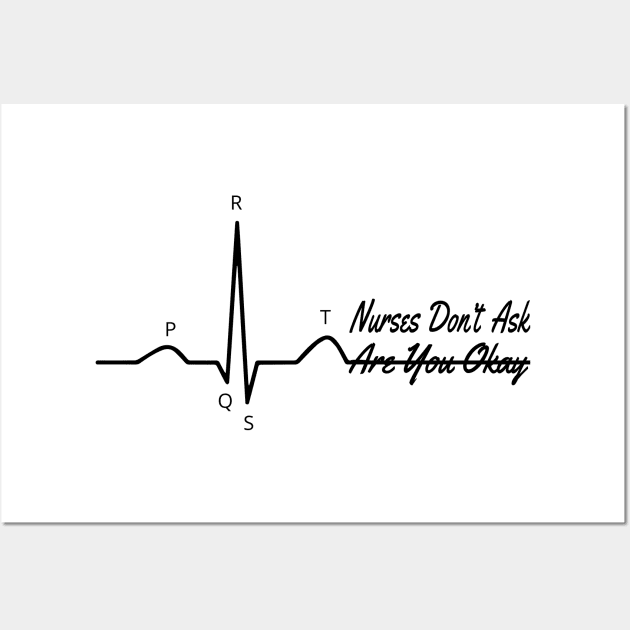 PQRST Funny Nurse Memes Electrocardiogram Wave ECG Wall Art by Just Kidding Co.